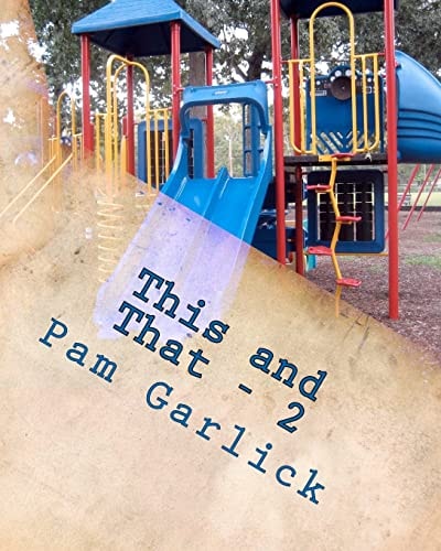 This and That Volume Two - Fiction
