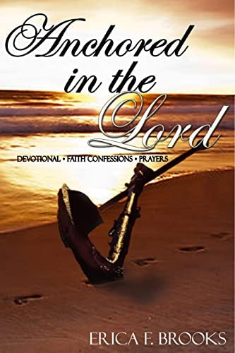 Anchored In The Lord