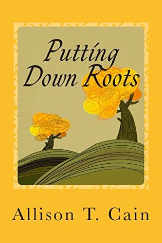 Putting Down Roots Devotions That Empower You Through God's Word