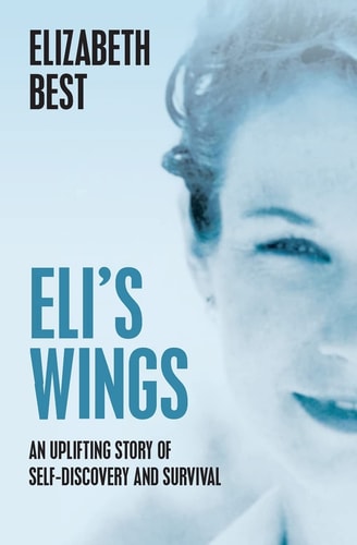Eli's Wings Third Edition