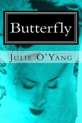 Butterfly, A Novel