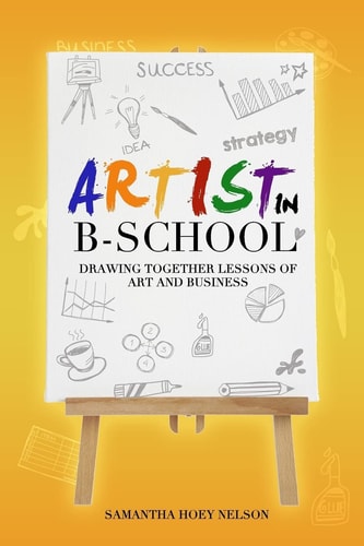 Artist in Bschool Drawing Together Lessons of Art and Business