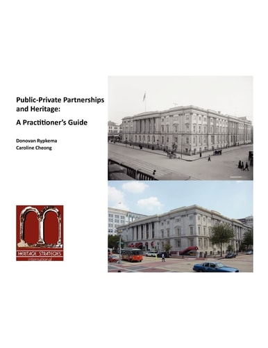 Public-private Partnerships and Heritage A Practitioner's Guide