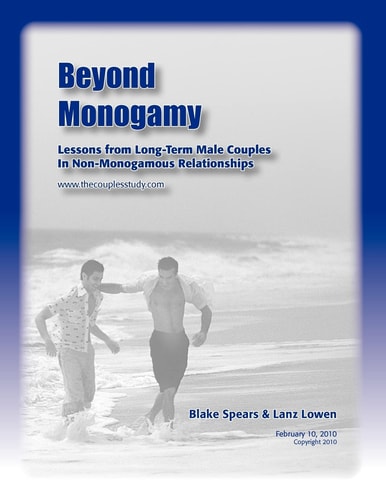 Beyond Monogamy Lessons from Long-Term Male Couples In Non-Monogamous Relationships