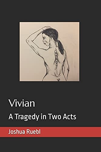 Vivian A Tragedy in Two Acts