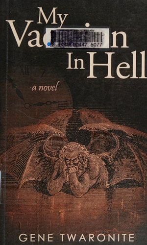 My Vacation in Hell
