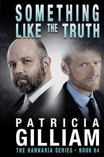 The Hannaria Series Book 4: Something Like the Truth