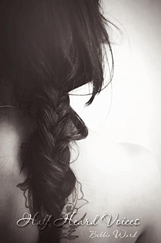 Half Heard Voices When the Wind Whispers