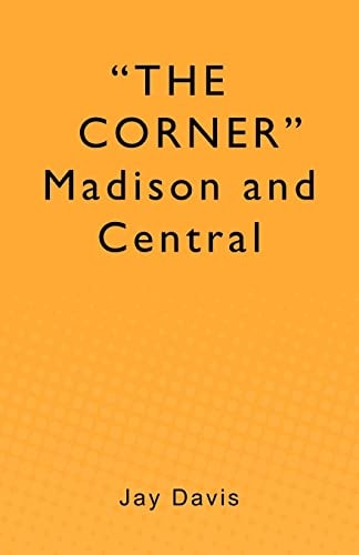 The CORNER Madison and Central