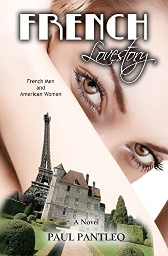 French Love Story French Men and American Women