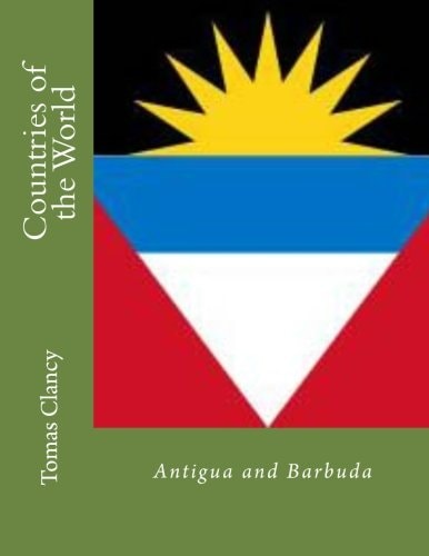Countries of the World Antigua and Barbuda