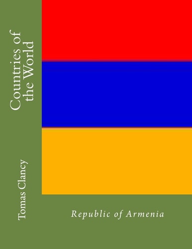 Countries of the World Republic of Armenia