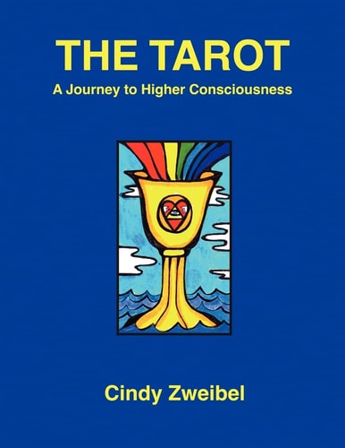 The Tarot A Journey to Higher Consciousness