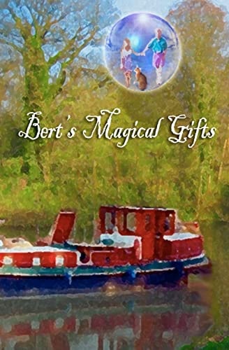 Bert's Magical Gifts Bert and Molly Escape