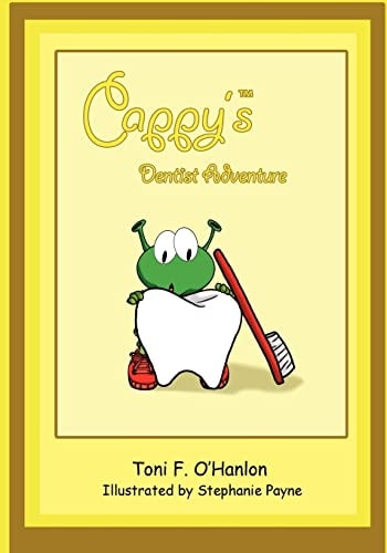 Cappy's Dentist Adventure