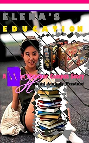 Elena's Education A Wet Weather Campus Story - WWC