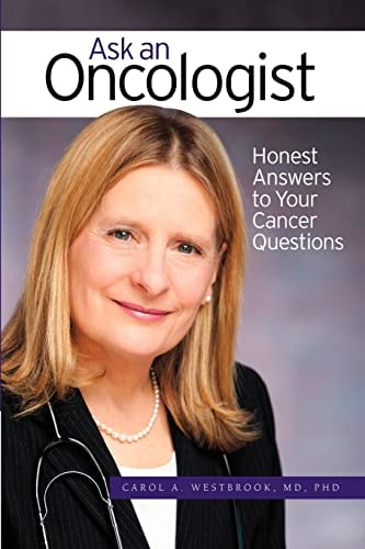 Ask an Oncologist Honest Answers to Your Cancer Questions