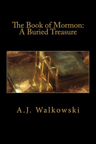 The Book of Mormon A Buried Treasure
