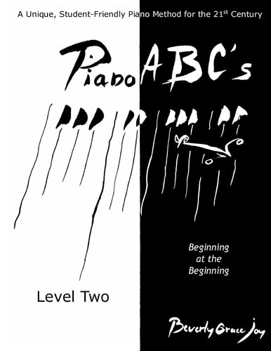 Piano ABC's - Level Two Beginning at the Beginning