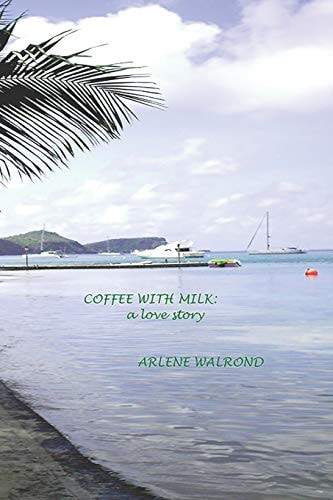 Coffee With Milk A Love Story