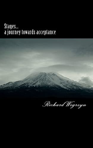Stages... a Journey Towards Acceptance