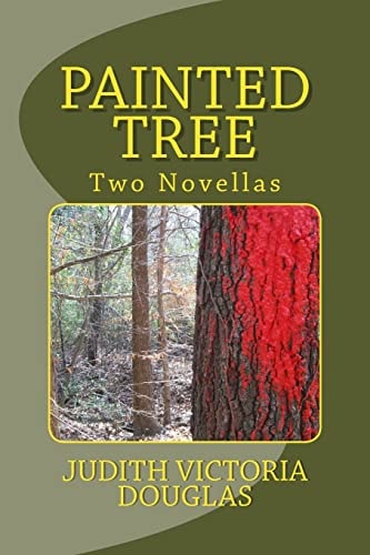 Painted Tree Two Novellas