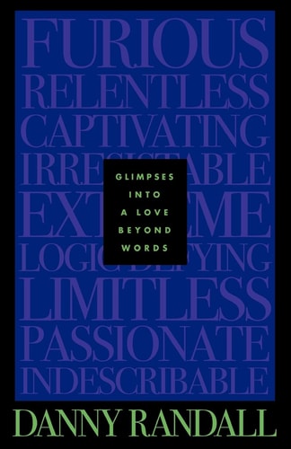 Glimpses Into a Love Beyond Words