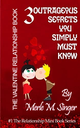 The Valentine Relationship Book 3 Outrageous Secrets You Simply Must Know