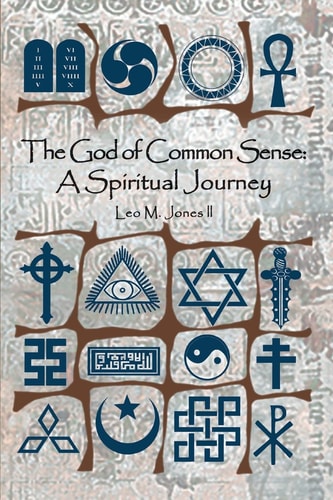 The God of Common Sense A Spiritual Journey