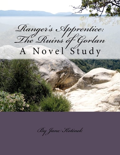 Ranger's Apprentice The Ruins of Gorlan A Novel Study