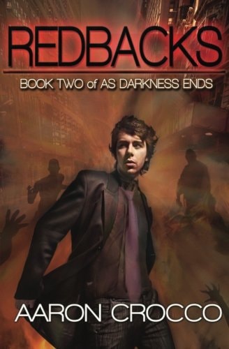 Redbacks As Darkness Ends: Book Two
