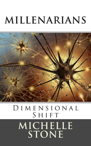 Dimensional Shift Millenarians