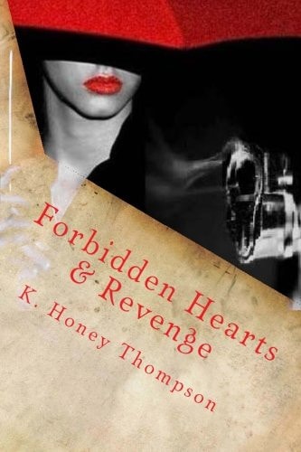 Forbidden Hearts and Revenge