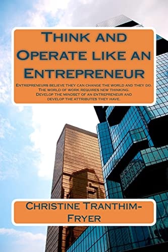Think and Operate Like an Entrepreneur