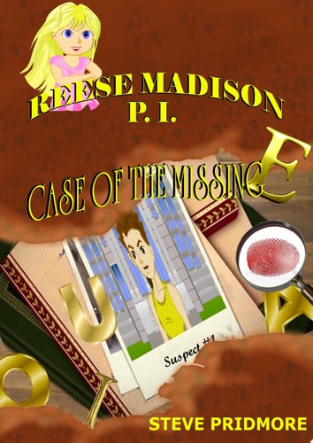 Reese Madison P.I. "Case of the Missing E"