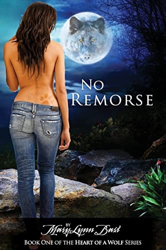 No Remorse Heart of a Wolf Series