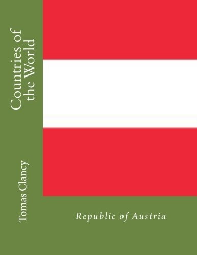Countries of the World Republic of Austria