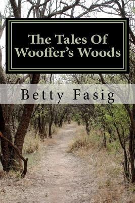 The Tales Of Wooffer's Woods