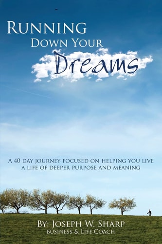Running Down Your Dreams