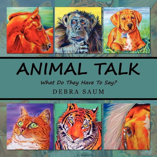 Animal Talk What Do They Have To Say?
