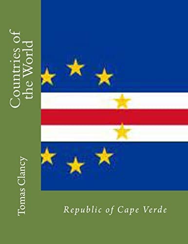 Countries of the World Republic of Cape Verde