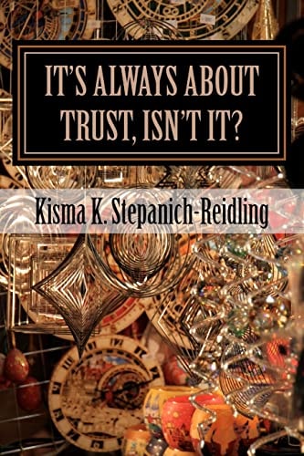 It's Always About Trust, Isn't It? The Faery Chronicles
