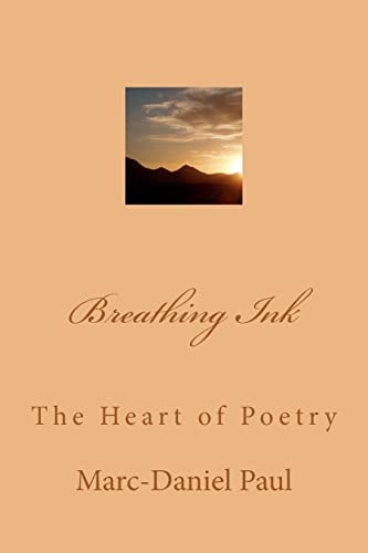 Breathing Ink The Heart of Poetry