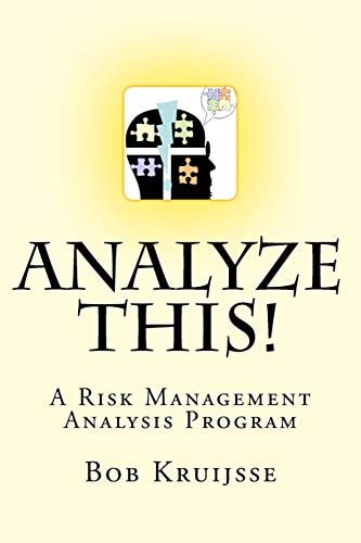 Analyze This! A Risk Management Analysis Program