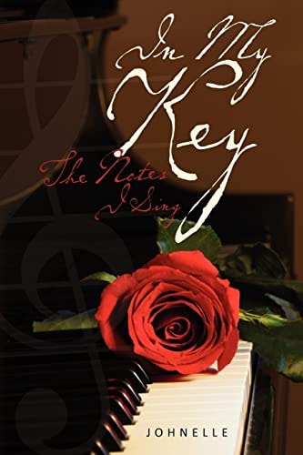 In My Key The Notes I Sing