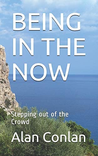 Being in the Now Stepping Out of the Crowd