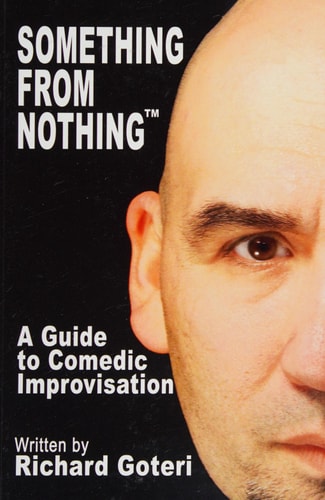 Something from Nothing The Technique of Improvisation