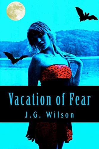Vacation of Fear Fear the Night Series