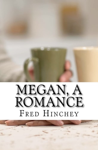 Megan, a Romance