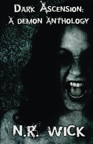 Dark Ascension A Demon Anthology
